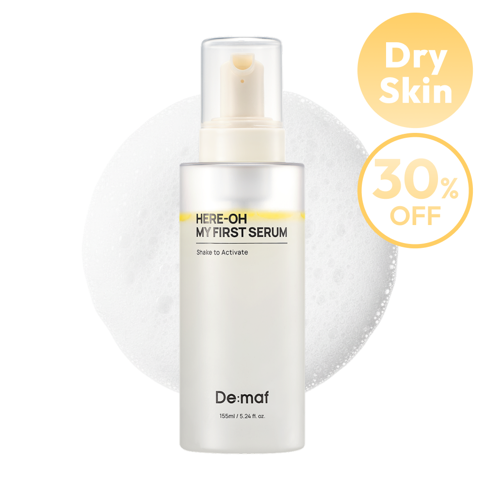 Here-Oh My First Serum