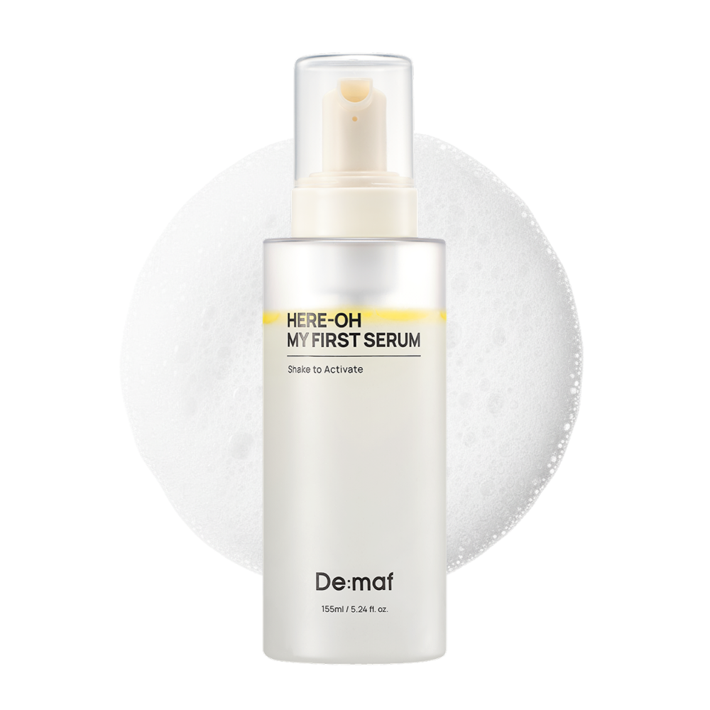 Here-Oh My First Serum